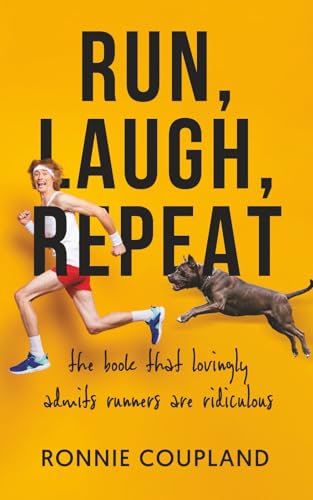 Run, Laugh, Repeat by Ronnie Coupland — book cover